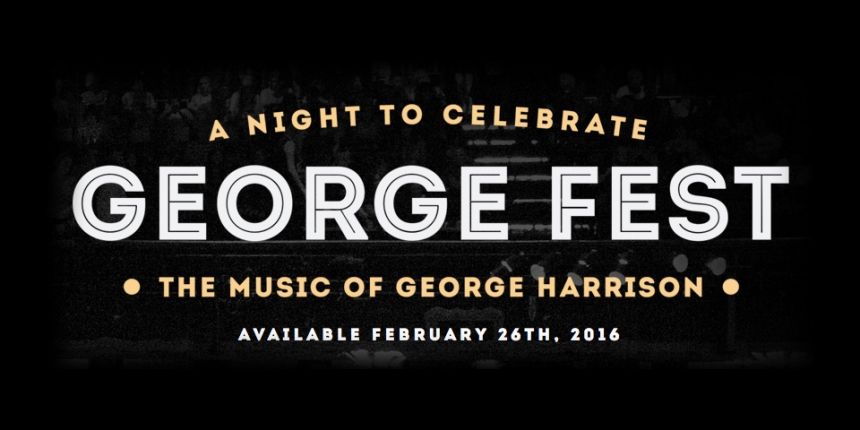 George Fest: A Night To Celebrate the Music of George Harrison
