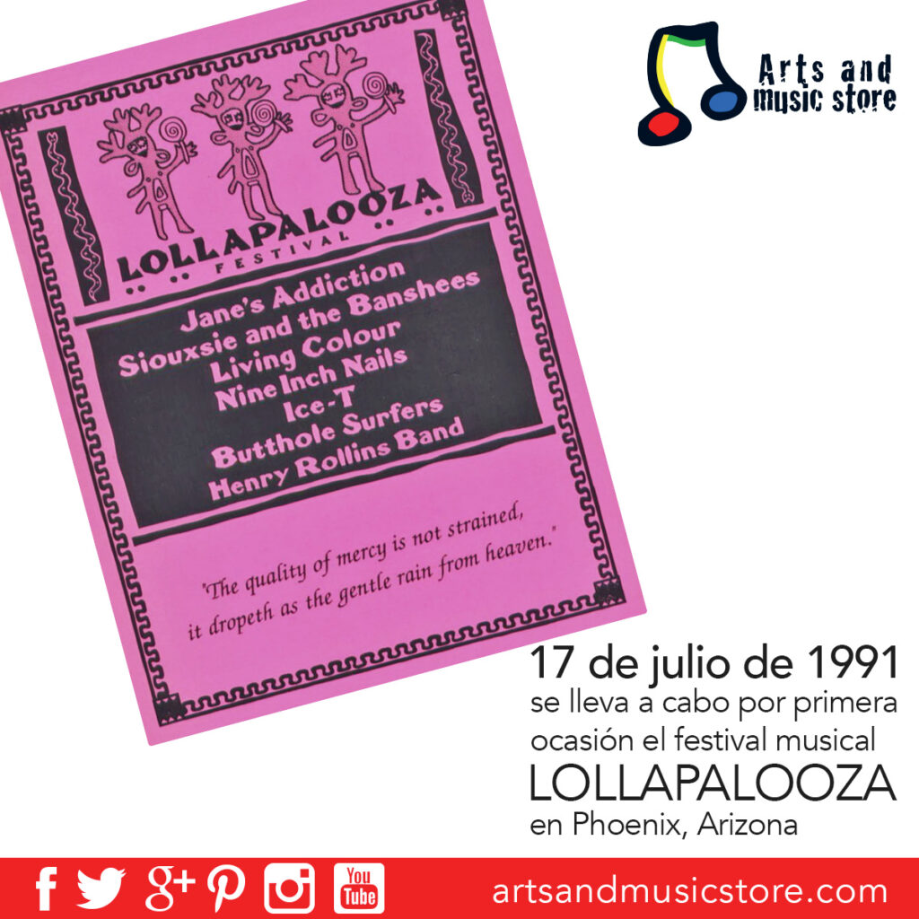 17 de julio de 1991 se realiza el primer Lollapalooza