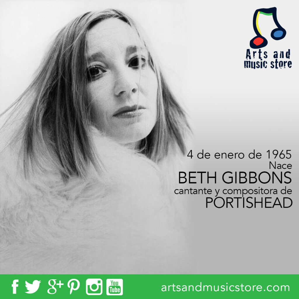 4 de enero de 1965 nace Beth Gibbons, cantante y compositora de Portishead
